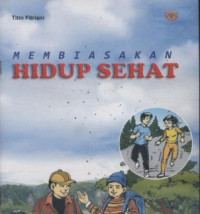 Image of Membiasakan Hidup Sehat