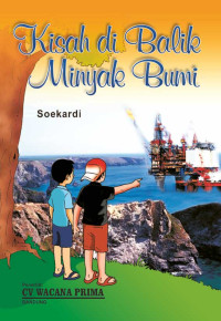 Image of Kisah di Balik Minyak Bumi
