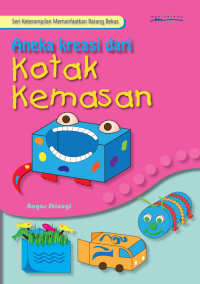 Image of Aneka Kreasi Kotak Kemasan