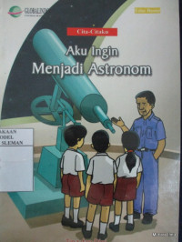 Image of Aku ingin Menjadi Astronom