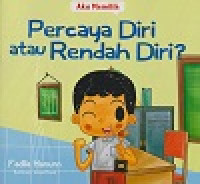 Image of Percaya Diri atau Rendah Diri