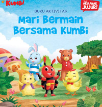 Image of Buku Aktivitas : Mari Bermain Bersama Kumbi